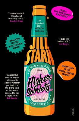 Higher Sobriety: My Years Without Booze - Jill Stark - cover