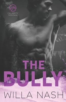 The Bully - Willa Nash - cover