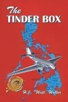 The Tinder Box - H J Walt Walter - cover