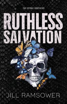 Ruthless Salvation: Special Print Edition - Jill Ramsower - cover