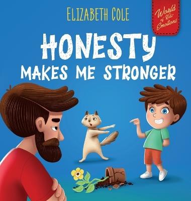 Honesty Makes Me Stronger - Elizabeth Cole - cover