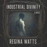 Industrial Divinity