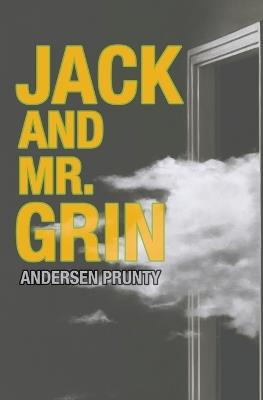 Jack and Mr. Grin - Andersen Prunty - cover