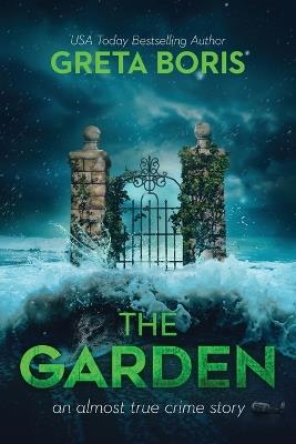The Garden - Greta Boris - cover