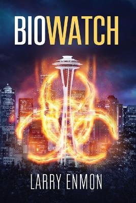 Biowatch - Larry Enmon - cover