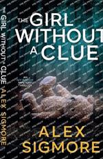The Girl Without A Clue