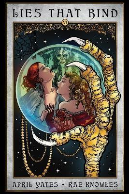 Lies that Bind - Rae Knowles,April Yates - cover