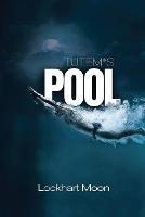 Tutem's Pool - Lockhart Moon - cover