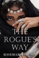 The Rogue's Way - Rosemary Dawson - cover