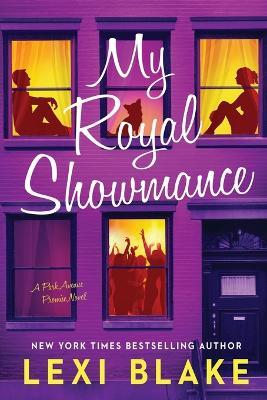 My Royal Showmance - Lexi Blake - cover
