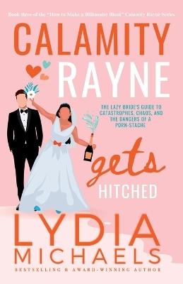 Calamity Rayne Gets Hitched - Michaels - cover
