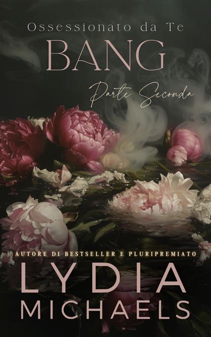 Bang - Lydia Michaels - ebook