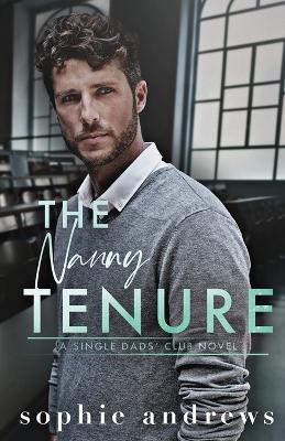 The Nanny Tenure - Sophie Andrews - cover