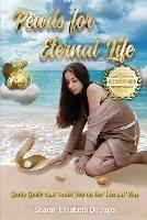 Pearls for Eternal Life: Study Guide that Leads You on the Eternal Way - Sharon E de Jager - cover