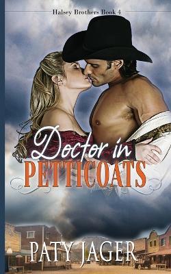Doctor in Petticoats - Paty Jager - cover