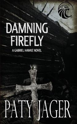 Damning Firefly - Paty Jager - cover