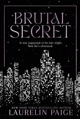 Brutal Secret - Laurelin Paige - cover