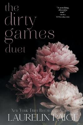 Dirty Games Trilogy - Laurelin Paige - cover