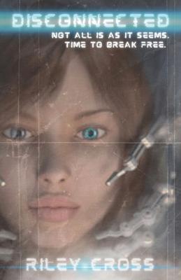 Disconnected - Riley Cross - cover