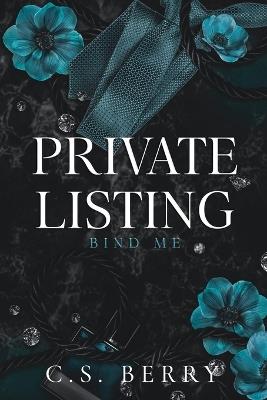 Private Listing Bind Me: Alternate Cover - C S Berry - cover