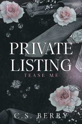 Private Listing Tease Me: Alternate Cover - C S Berry - cover