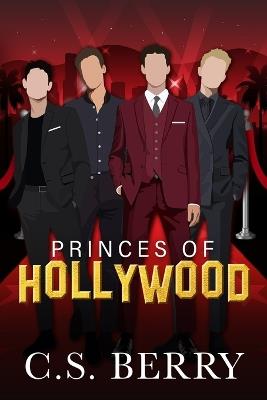 Princes of Hollywood - C S Berry - cover