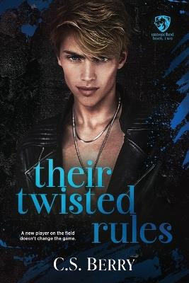 Their Twisted Rules: Alternate Cover - C S Berry - cover