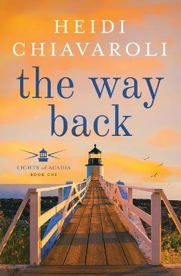 The Way Back - Heidi Chiavaroli - cover