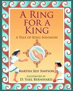 A Ring for a King: A Tale of King Solomon