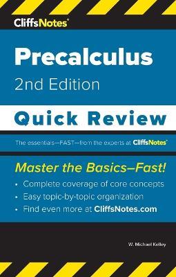 CliffsNotes Precalculus: Quick Review - W Michael Kelley - cover