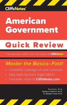 CliffsNotes American Government: Quick Review - Paul Soifer,Abraham Hoffman,D Stephen Voss - cover