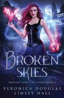 Broken Skies - Veronica Douglas,Linsey Hall - cover