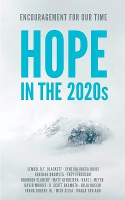 Hope in the 2020s: Encouragement for Our Time - cover