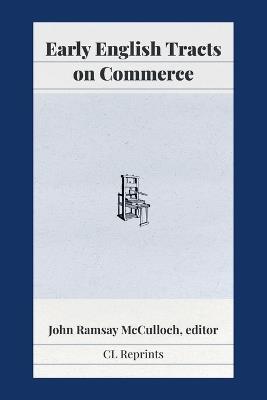 Early English Tracts on Commerce - cover
