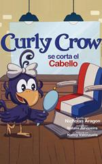 Curly Crow se corta el cabello
