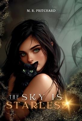 The Sky is Starless - M R Pritchard - cover
