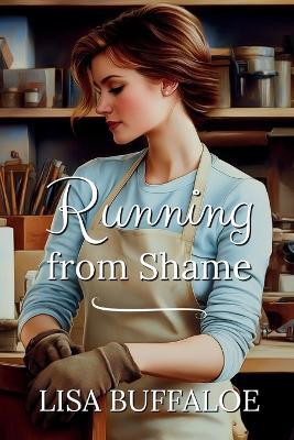 Running from Shame - Lisa Buffaloe - cover