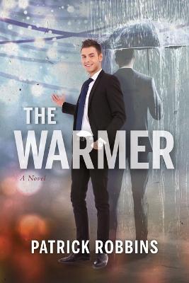 The Warmer - Patrick Robbins - cover
