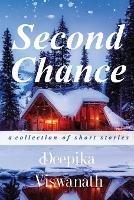 Second Chance - Deepika Viswanath - cover