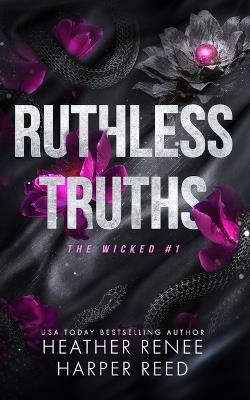 Ruthless Truths - Heather Renee,Harper Reed - cover