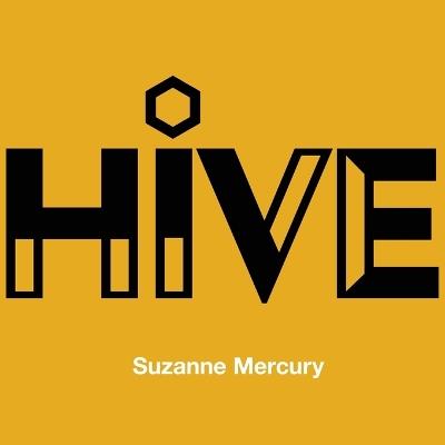 Hive - Suzanne Mercury - cover