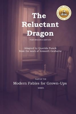 The Reluctant Dragon: Performance Edition - Querida Funck - cover