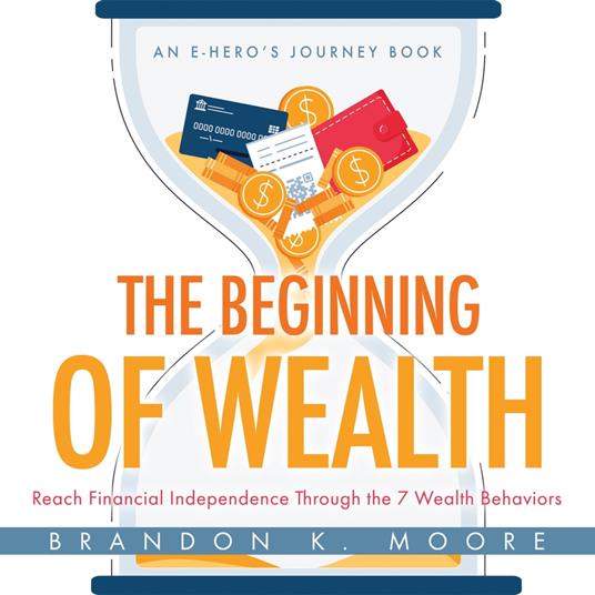Beginning of Wealth, The