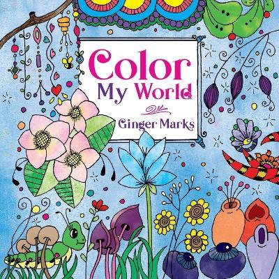 Color My World - Ginger Marks - cover