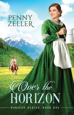 Over the Horizon - Penny Zeller - cover