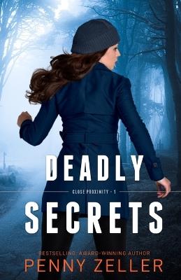 Deadly Secrets - Penny Zeller - cover