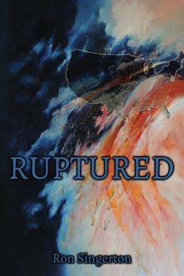Ruptured - Ron Singerton - cover