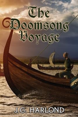 The Doomsong Voyage - J G Harlond - cover