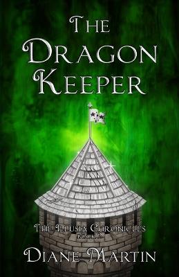 The Dragon Keeper - Diane Martin - cover