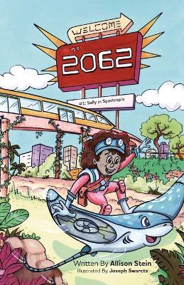 2062 Sally in Spectropia - Allison Stein - cover